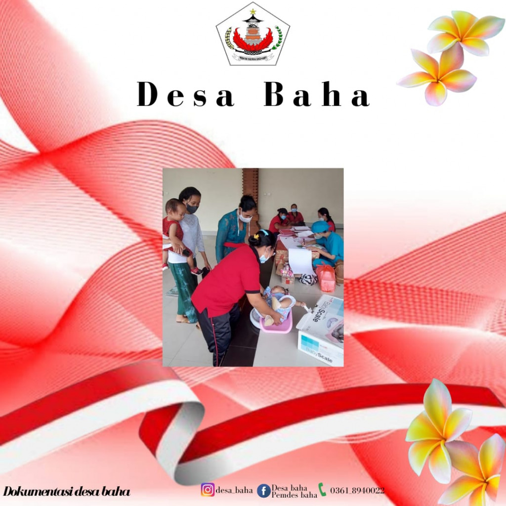 Kegiatan Posyandu Balita di Br. Busana Kelod, Desa Baha